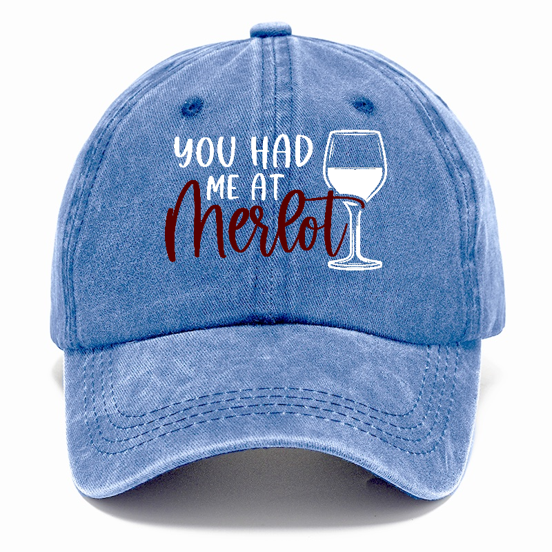 you had me at merlot Hat