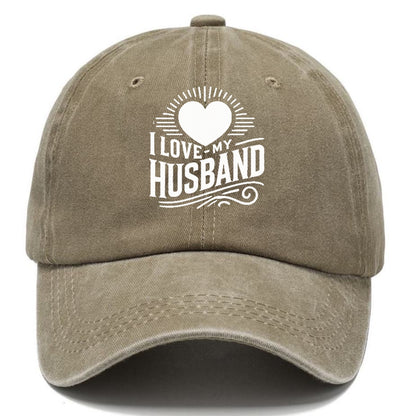 i love my husband Hat