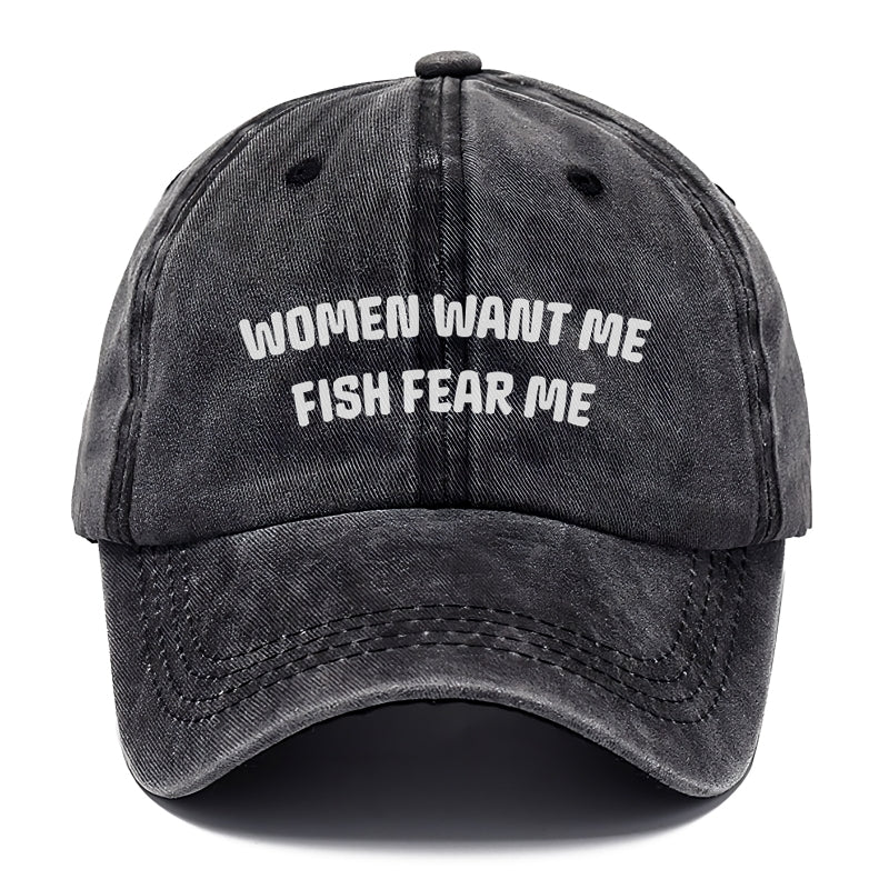 women want me fish fear me Hat