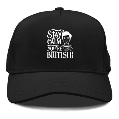 stay calm you're british Hat