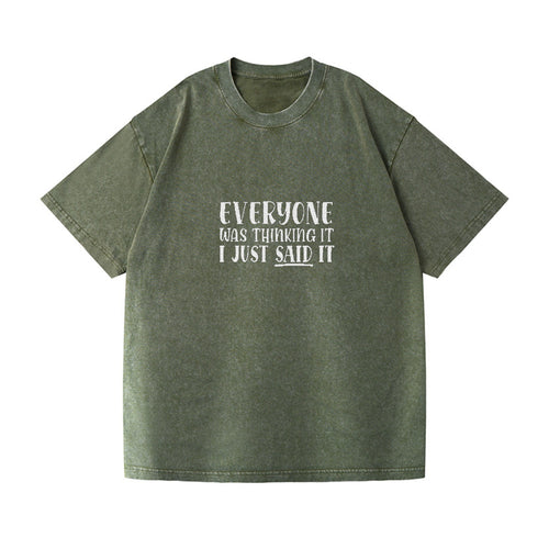 Everyone Was Thinking It Vintage T-shirt