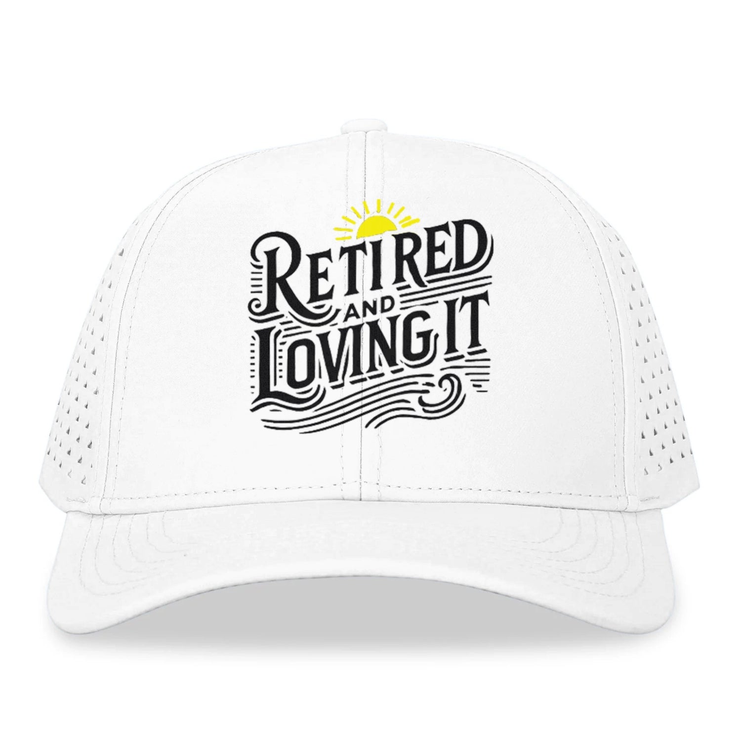 retired and loving it Hat