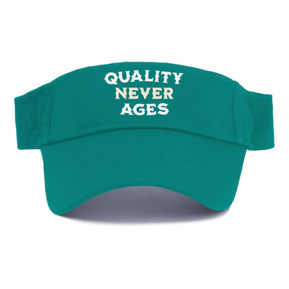 quality never ages Hat