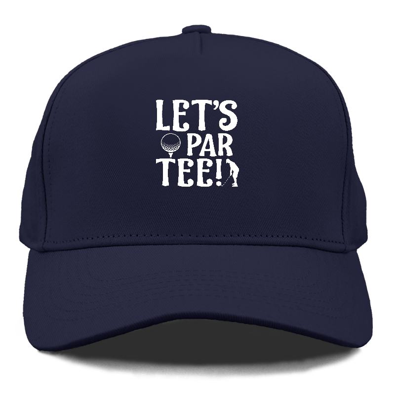 Let's par tee Hat