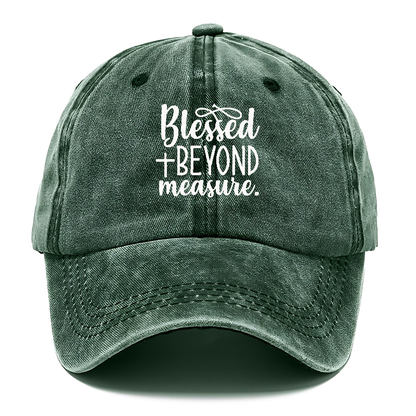 Blessed beyond measure Hat