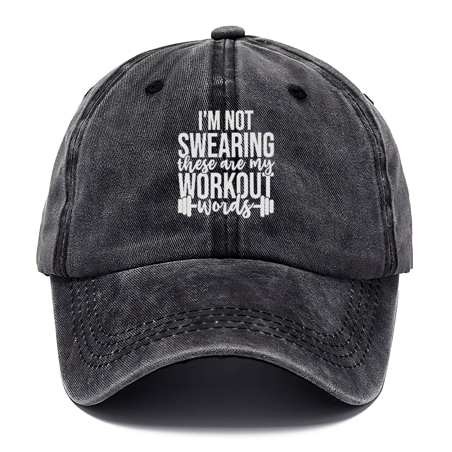 I'm Not Swearing These Are My Workout Words Hat