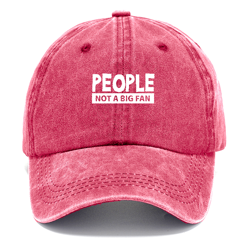 people not a big fan Hat