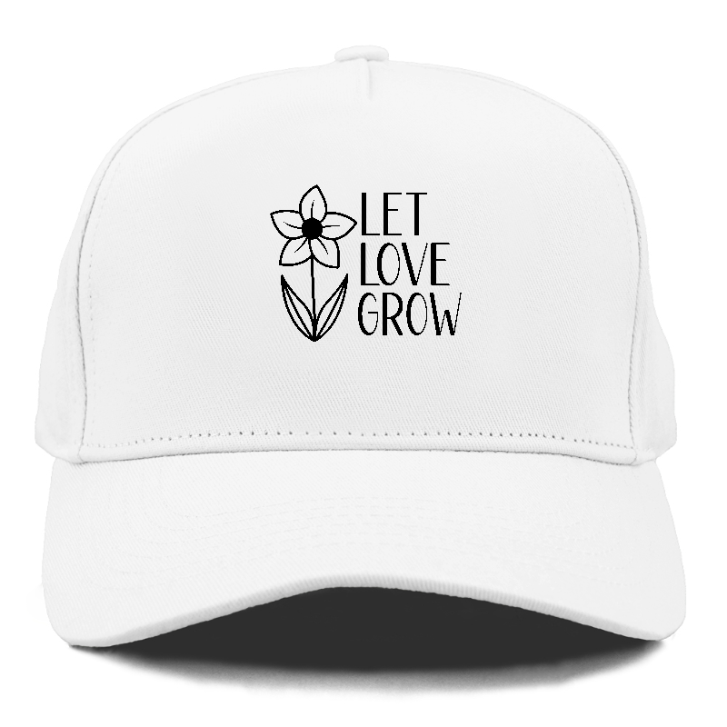 let love grow Hat