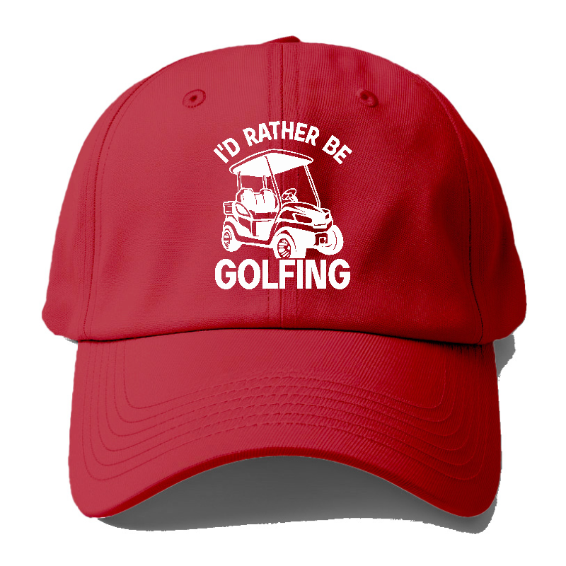 I'd Rather Be Golfing Hat