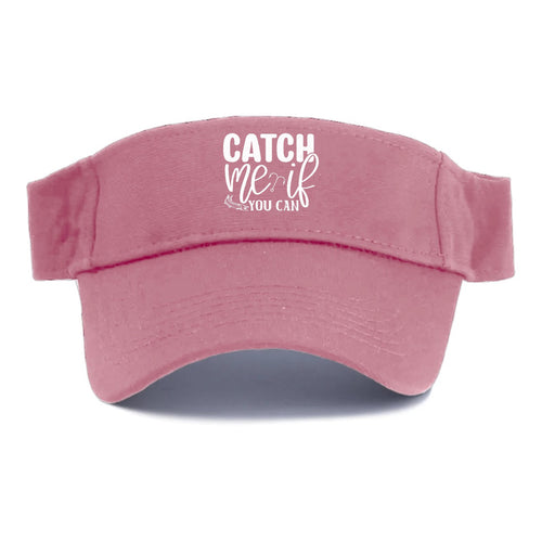 Catch Me If You Can Visor