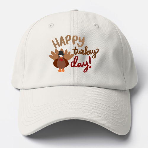 Happy Turkey Day Baseball Cap