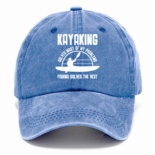 Kayaking Solves Most Of My Problems, Fishing Solves The Rest Classic Cap