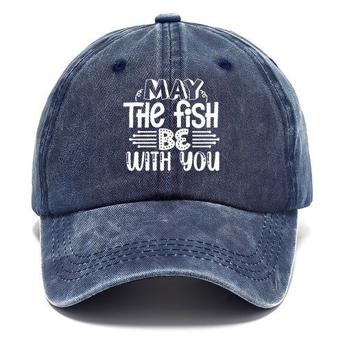 May The Fish Be With You Classic Cap