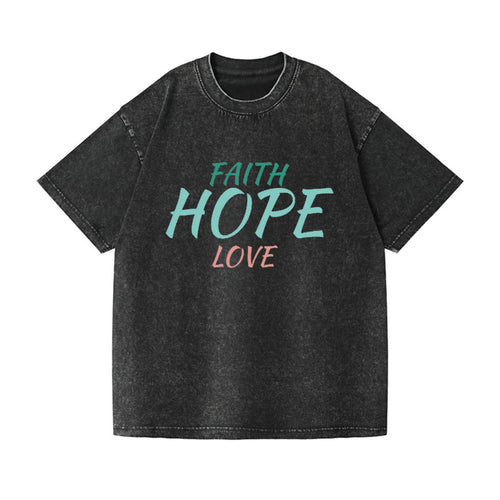 Faith Hope Love Vintage T-shirt
