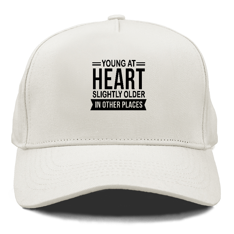 young at heart Hat