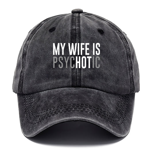 my wife is hot Hat