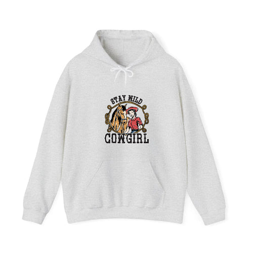 Stay Wild Cowgirl Hooded Sweatshirt