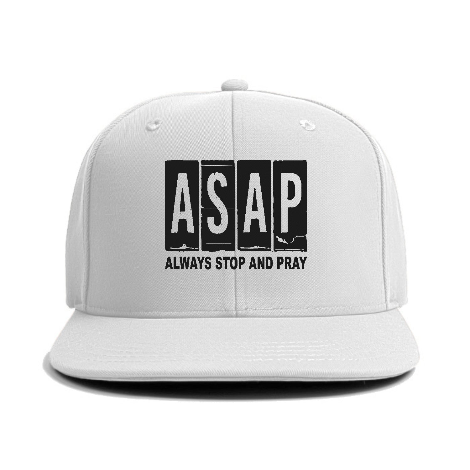 asap always stop and pray Hat