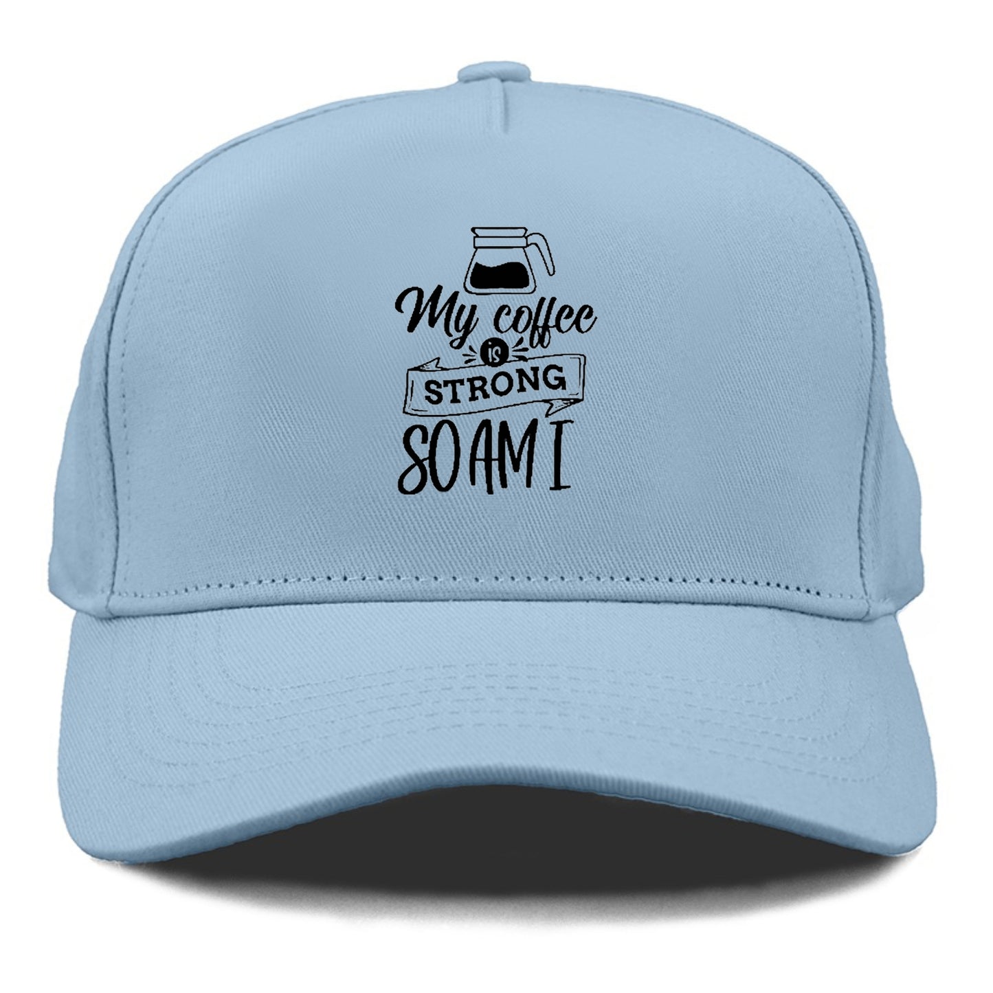 Caffeine Queen: Empowered by Strong Coffee Vibes Hat