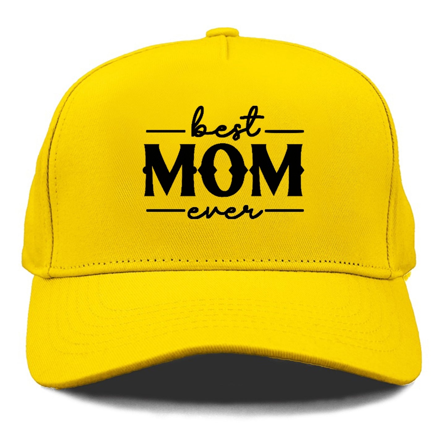 best mom ever Hat