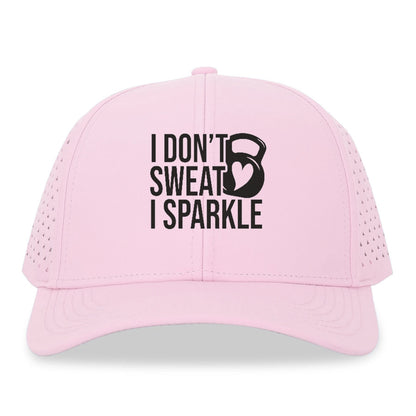 I Don't Sweat I Sparkle Hat