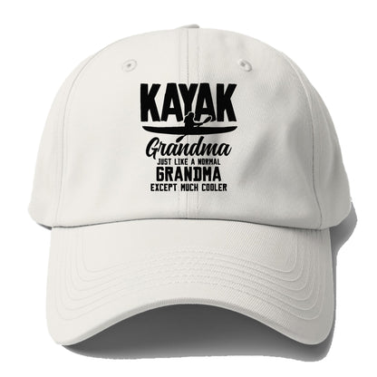 kayak grandma just like a normal grandma except much cooler! Hat