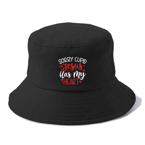 Sorry Cupid Jesus Has My Heart Bucket Hat