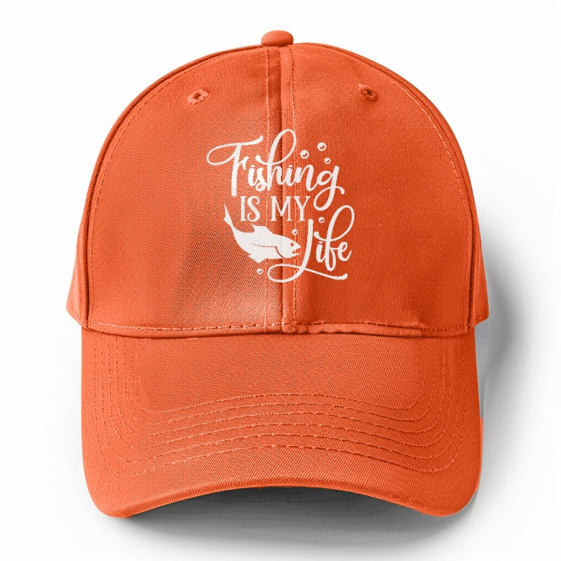 fishing is my life Hat