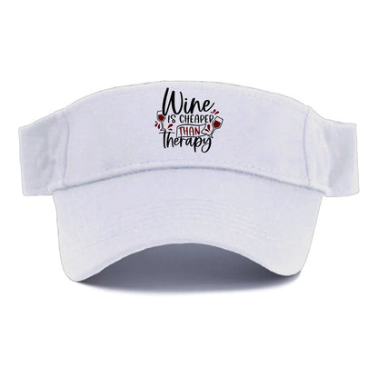 wine is cheaper than therapy Hat