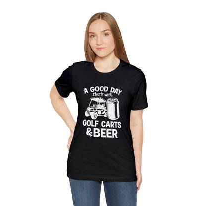 良い一日はゴルフカートとビールで始まる T シャツ - 半袖 T シャツ