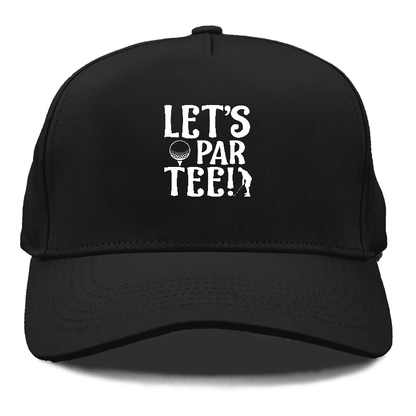 Let's par tee Hat