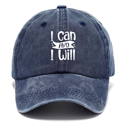 I Can And I Will Hat