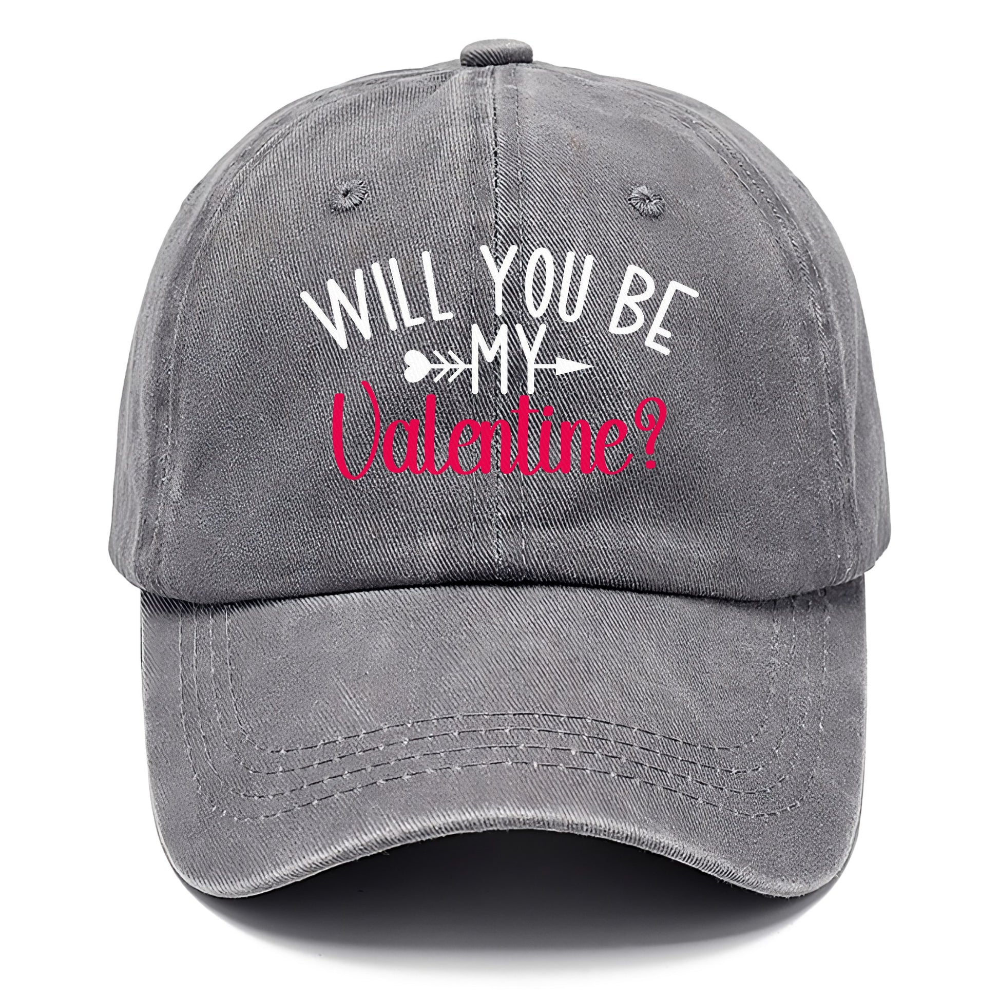 will you be my valentine Hat