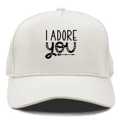 i adore you Hat