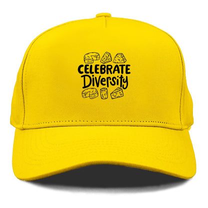 celebrate diversity Hat