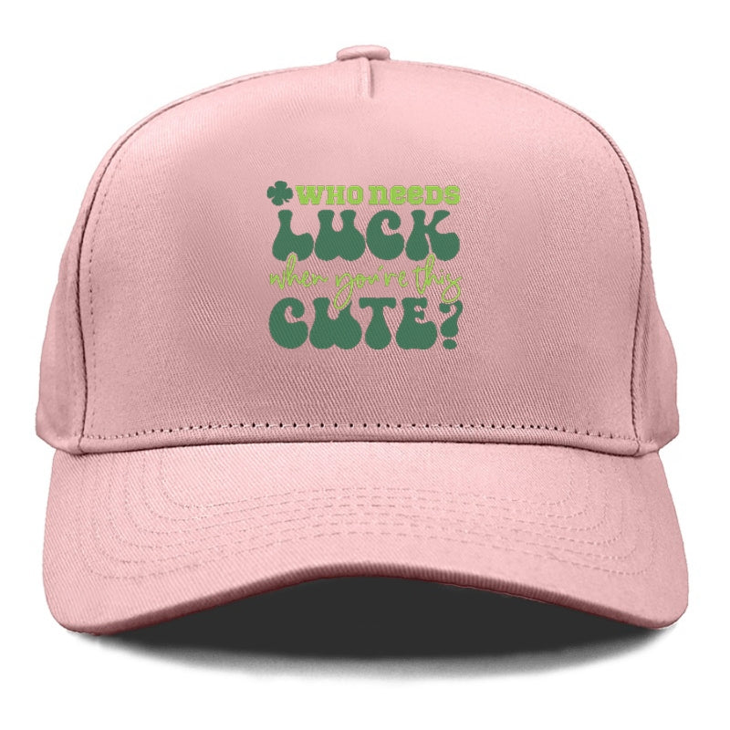 Who Needs Luck When Youre This Cute Hat