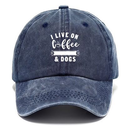 I live on coffee love & dogs Hat