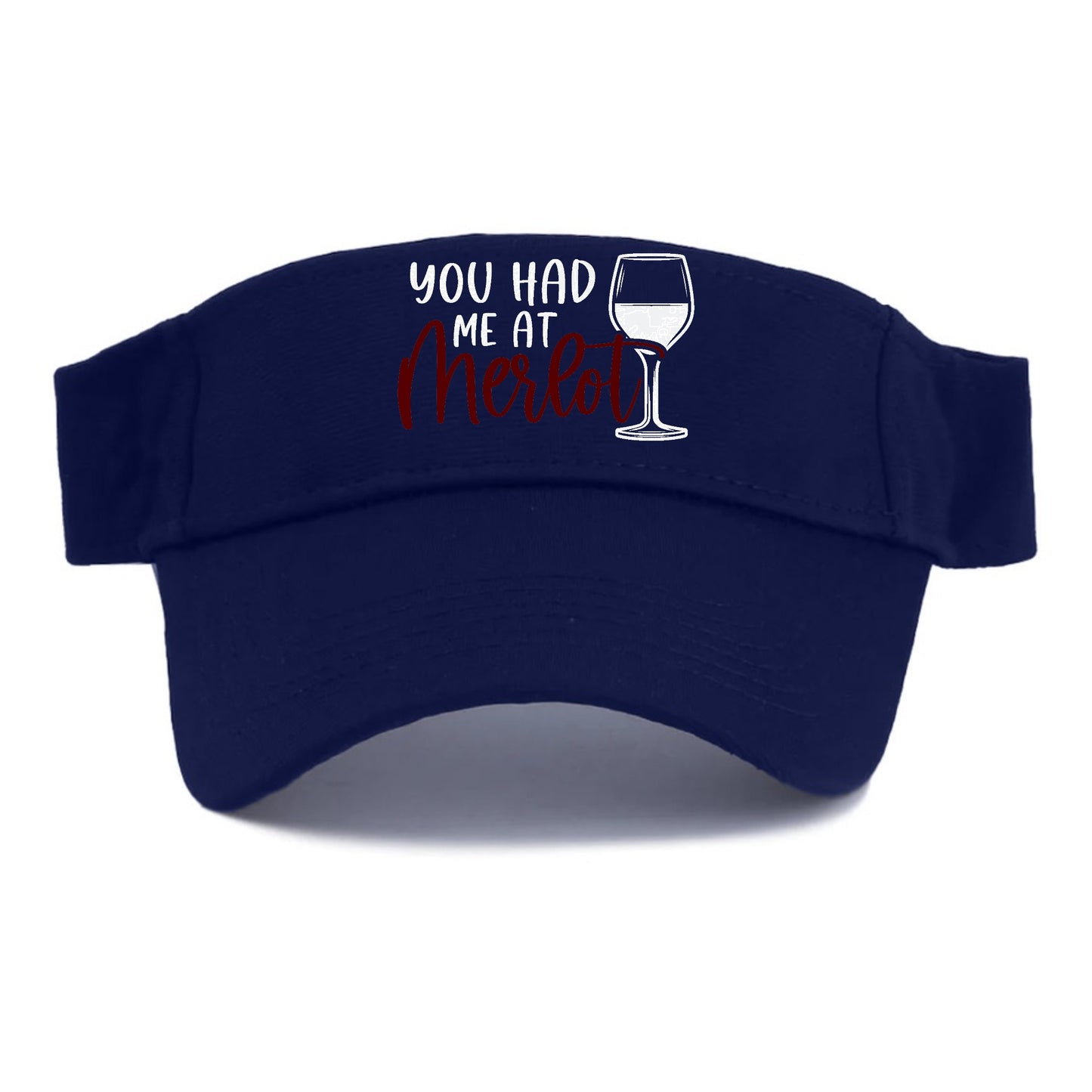 you had me at merlot Hat