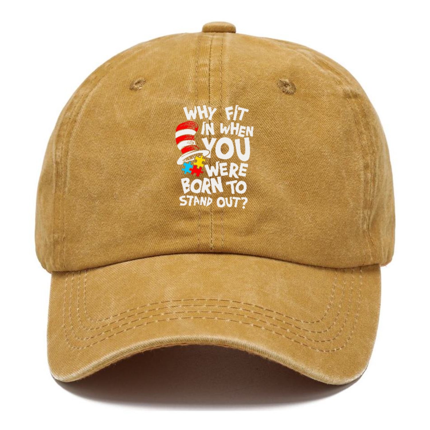 Why Fit In When You Were Born To Stand Out Autism Hat