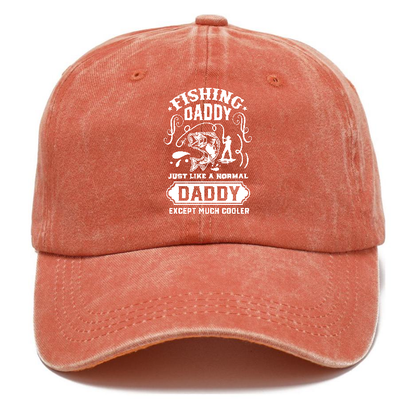 Fishing daddy just like a normal daddy except much cooler Hat