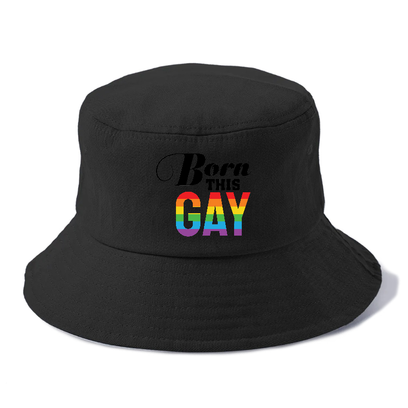 born this gay Hat