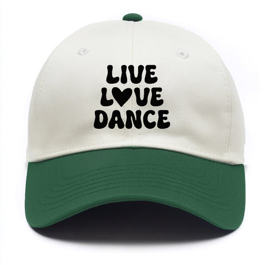 live love dance Hat