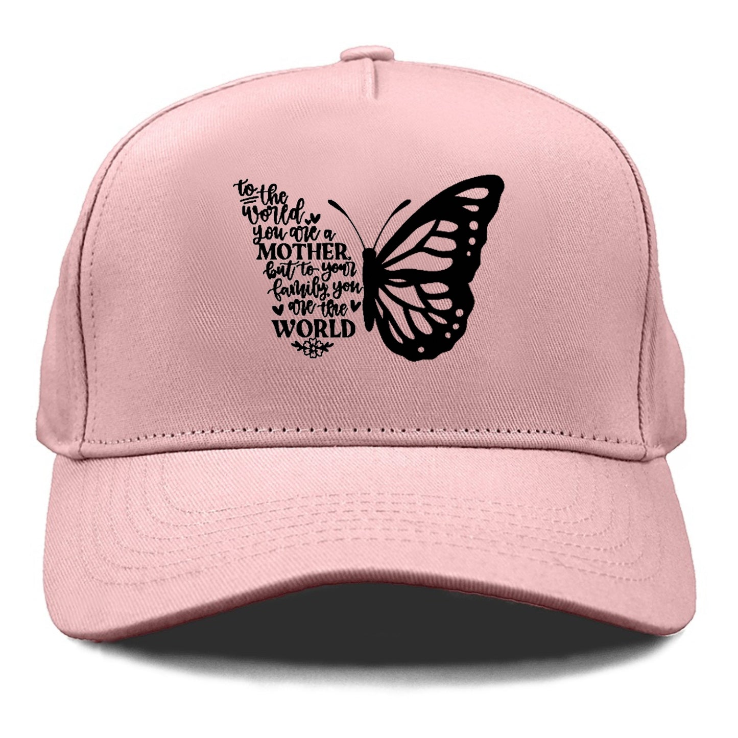 You Are Their Whole World  Mom Hat