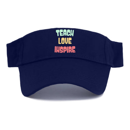 teach love inspire Hat