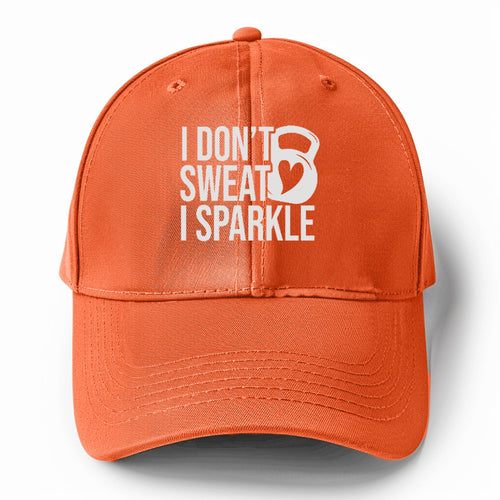 I Don't Sweat I Sparkle Solid Color Baseball Cap