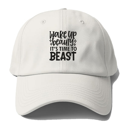 Wake Up Beauty Is Time To Beast Hat