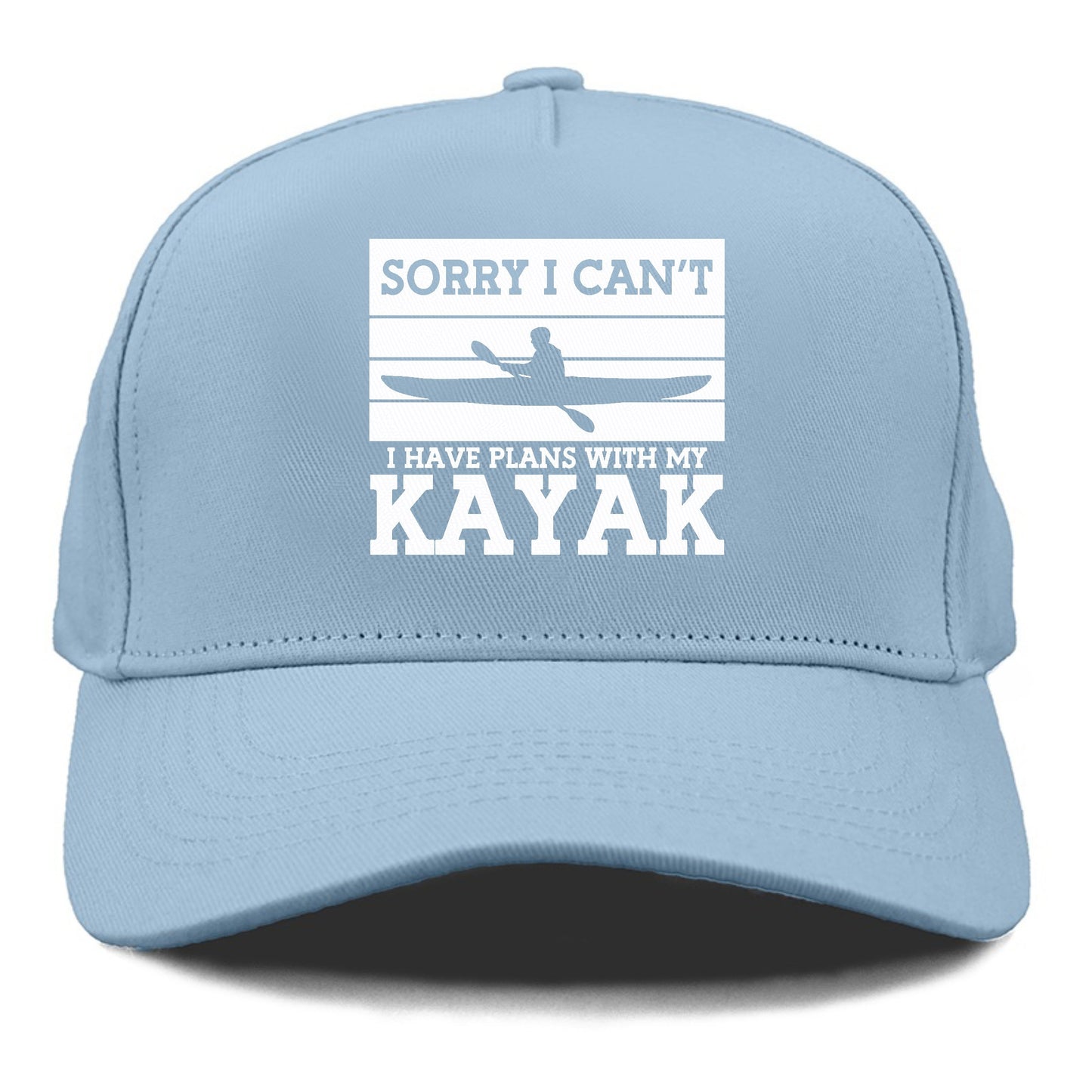 sorry i can't i have plans with my kayak Hat