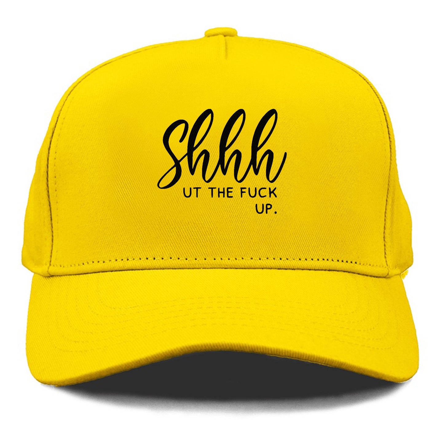 shut the fuck up Hat