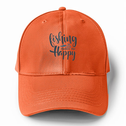 Fishing makes me happy Hat