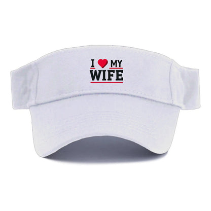 i love my wife Hat